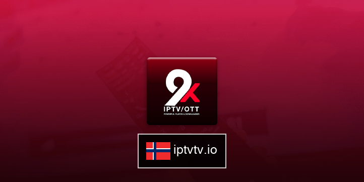 Last ned appen for IPTV på 9XStream IPTV