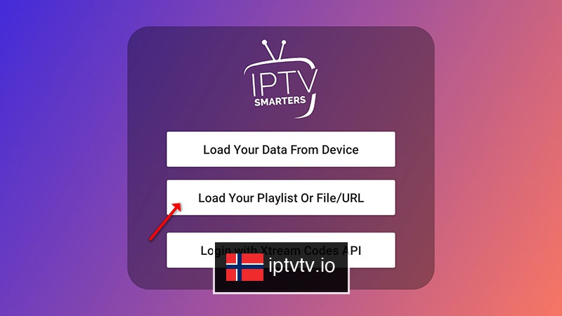 1. Velg Last inn spilleliste for IPTV på IPTV Smarters Pro